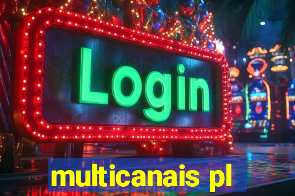 multicanais pl